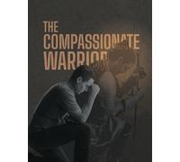 Diane Roberts The Compassionate Warrior (Tascabile)