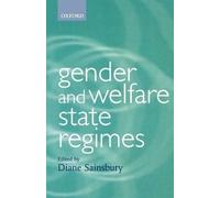 Diane Sainsbury Gender and Welfare State Regimes (Tascabile) Gender and Politics