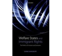 Diane Sainsbury Welfare States and Immigrant Rights (Copertina rigida)