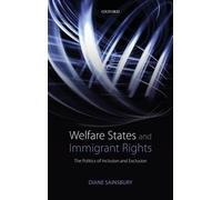 Diane Sainsbury Welfare States and Immigrant Rights (Copertina rigida)