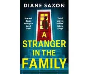 Diane Saxon A Stranger in the Family (Copertina rigida)