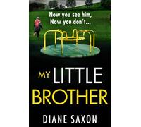 Diane Saxon My Little Brother (Copertina rigida)