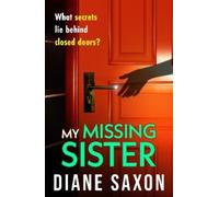 Diane Saxon My Missing Sister (Copertina rigida)