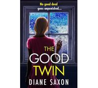 Diane Saxon The Good Twin (Copertina rigida)