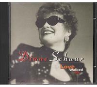 Diane Schuur - Love Walked In