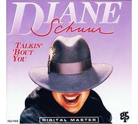 Diane Schuur - Talkin About You