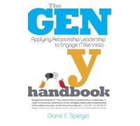 Diane Spiegel The Gen Y Handbook (Tascabile)