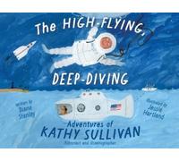Diane Stanley The High-Flying, Deep-Diving Adventures of Kath (Copertina rigida)