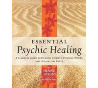 Diane Stein Essential Psychic Healing (Tascabile)