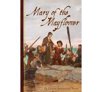 Diane Stevenson Stone Mary of the Mayflower (Tascabile)
