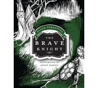 Diane Tarantini The Brave Knight (Tascabile)