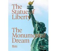 Diane Von Furstenberg Robert Belot The Statue of Liberty (Tascabile)