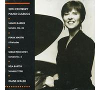 Diane Walsh - 20th Century Piano Classics by Diane Walsh