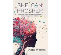Diane Watson She Can Prosper (Tascabile)