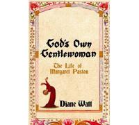 Diane Watt God's Own Gentlewoman (Tascabile)