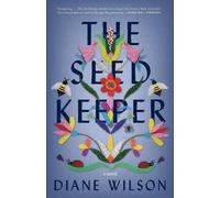Diane Wilson The Seed Keeper (Tascabile)