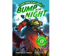 Diane Wright Landolf Bump in the Night: Count Down to Halloween (Tascabile)