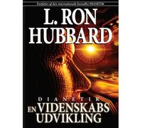 Dianetics: En videnskabs udvikling [Dianetics: L'evoluzione di una scienza]