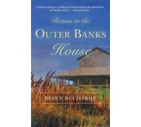 Diann DuCharme Return to the Outer Banks House (Tascabile) Outer Banks House