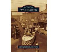 Dianna Graveman Don Graveman Washington (Tascabile) Images of America