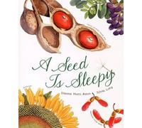 Dianna Hutts Aston A Seed Is Sleepy (Copertina rigida)