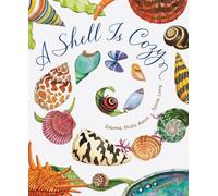 Dianna Hutts Aston A Shell Is Cozy (Copertina rigida)