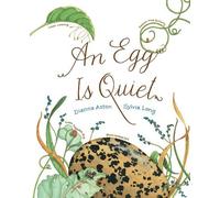 Dianna Hutts Aston An Egg Is Quiet (Libro di cartone)