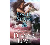 Dianna Love Evalle and Storm (Tascabile)