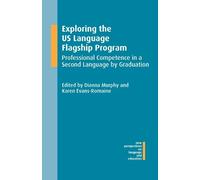 Dianna Murphy Exploring the US Language Flagship Program (Copertina rigida)