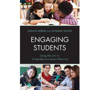 Dianna P. Beirne Kathleen G. Velsor Engaging Students (Tascabile)