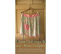 Dianna Shandy Karine Moe Glass Ceilings and 100-Hour Couples (Copertina rigida)