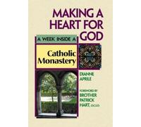 Dianne Aprile Making a Heart for God (Copertina rigida)