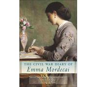 Dianne Ashton Melissa R. Kla The Civil War Diary of Emma Mord (Copertina rigida)
