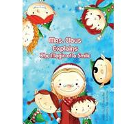 Dianne Bell Mrs. Claus Explains the Magic Power of a Smile (Copertina rigida)