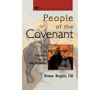 Dianne Bergant People of the Covenant (Tascabile) Come & See Series