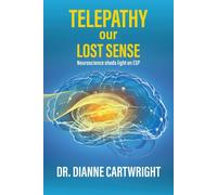 Dianne Cartwright Telepathy our Lost Sense (Tascabile)