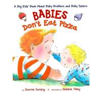 Dianne Danzig Babies Don't Eat Pizza (Copertina rigida)