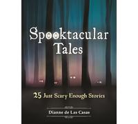 Dianne de Las Casas Spooktacular Tales (Tascabile)