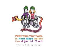 Dianne Delongchamps Potty Training Boot Camp for Twins (Tascabile)
