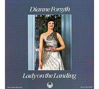Dianne Forsyth - Lady On The Landing