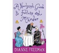Dianne Freeman A Newlywed's Guide to Fortune and Murder (Copertina rigida)