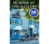 Dianne Harman Murder at the Gallery (Tascabile) Northwest Cozy Mystery