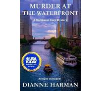 Dianne Harman Murder at the Waterfront (Tascabile) Northwest Cozy Mystery