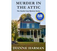 Dianne Harman Murder in the Attic (Tascabile) Ozarks Cozy Mystery