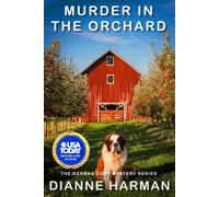 Dianne Harman Murder in the Orchard (Tascabile) Ozarks Cozy Mystery