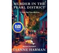 Dianne Harman Murder in the Pearl District (Tascabile) Cedar Bay Cozy Mystery