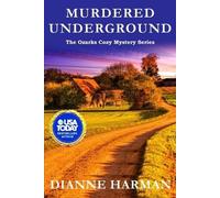Dianne Harman Murdered Underground (Tascabile) Ozarks Cozy Mystery