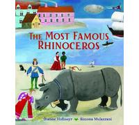 Dianne Hofmeyr The Most Famous Rhinoceros (Copertina rigida)