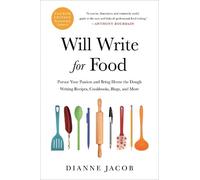 Dianne Jacob Will Write for Food (4th Edition) (Tascabile)