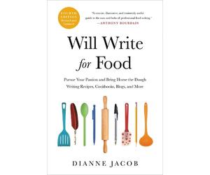 Dianne Jacob Will Write for Food (4th Edition) (Tascabile)